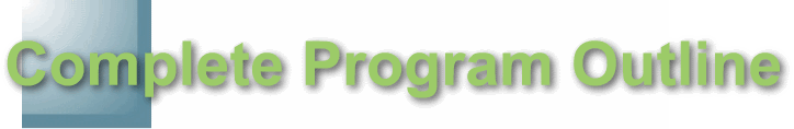 Complete Program Outline